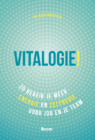 Vitalogie - Zo bereik je meer energie en zelfregie voor jou en je team