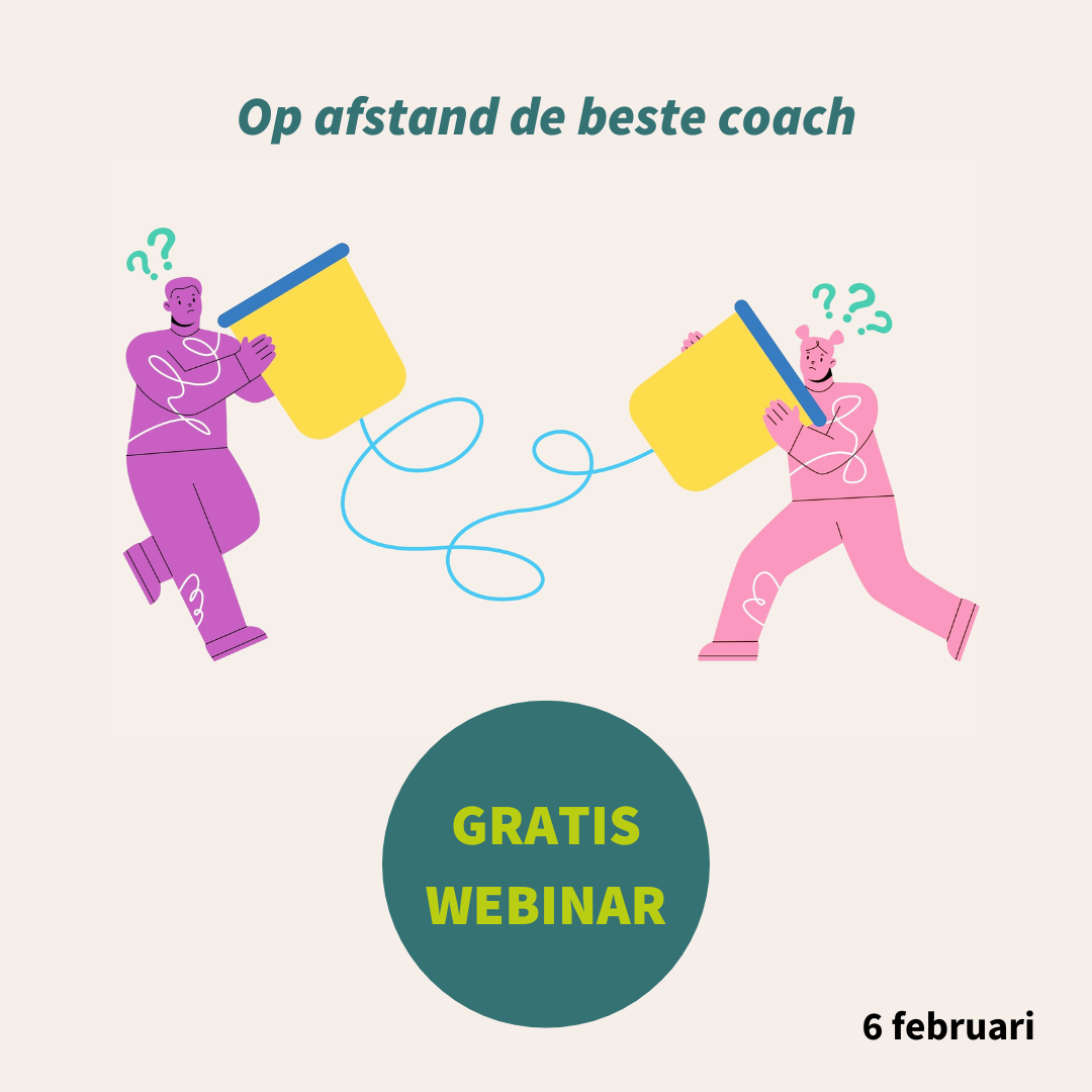 Gratis Webinar Op Afstand De Beste Coach Boom Coaching