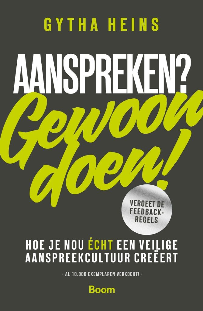 Aanspreken? Gewoon doen! Hoe je nu écht een aanspreekcultuur creëert